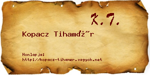Kopacz Tihamér névjegykártya